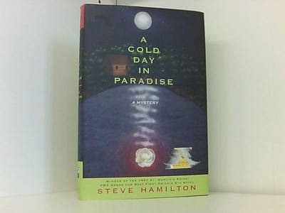 A Cold Day in Paradise (Alex McKnight Mysteries) Hamilton, Steve: