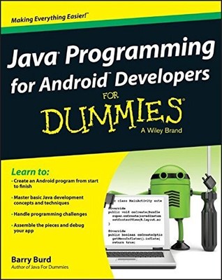 JAVA PROGRAMMING FOR ANDROID DEVELOPERS FOR DUMMIES By Barry A. Burd *Excellent*