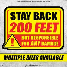 Stay back 200 feet sticker tow truck caution safety decal warning bumper sticker