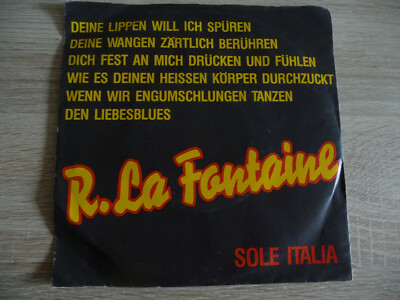 R. La Fontaine - LIEBESBLUES - SOLE ITALIA  7'' Vinyl Single aus Sammlung RARE