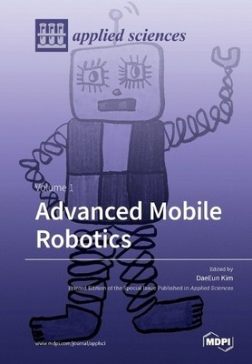 DaeEun Kim Advanced Mobile Robotics (Taschenbuch)
