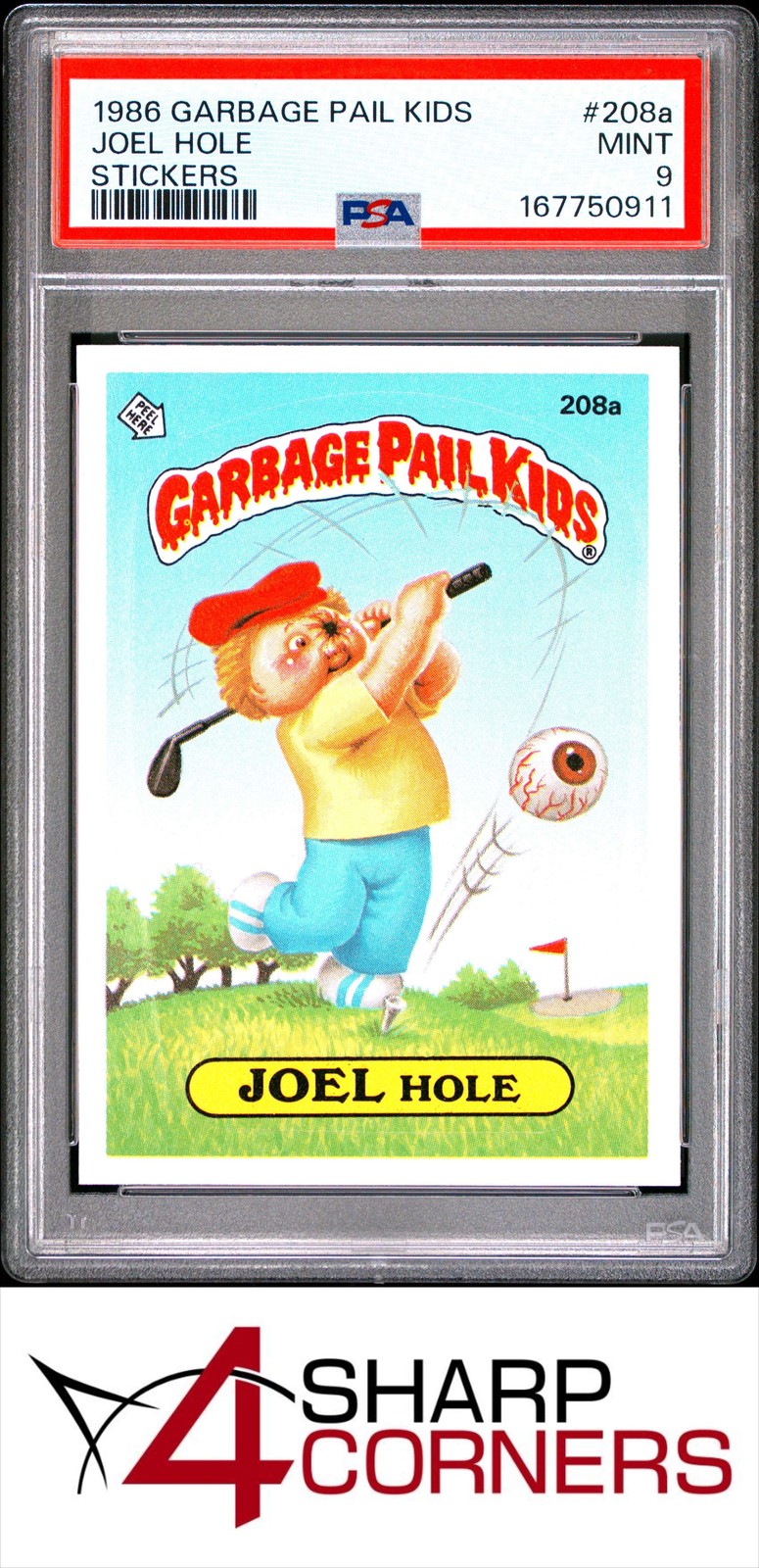 1986 GARBAGE PAIL KIDS STICKERS #208a JOEL HOLE SERIES 6 PSA 9