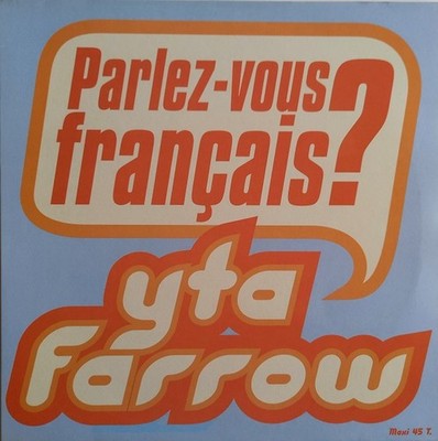 Yta Farrow - Parlez-Vous Français ? - Vinyl - Trance