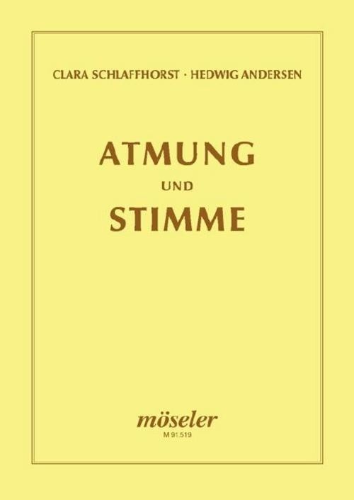 Atmung und Stimme Hedwig Andersen - Hedwig Andersen