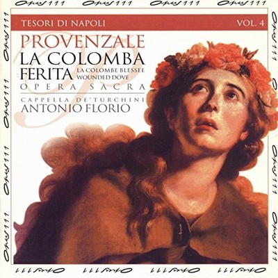 FRANCESCO PROVENZALE ANTONIO FLORIO - Colomba Ferita / Cappella De Turchini - 2