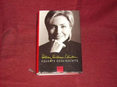 Clinton Gelebte Geschichte