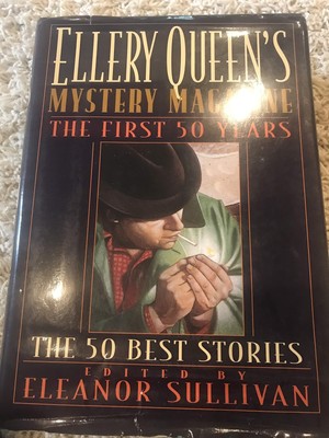 Ellery Queen's Mystery Magazine: The First 50 Years, the 50 Best Stories
