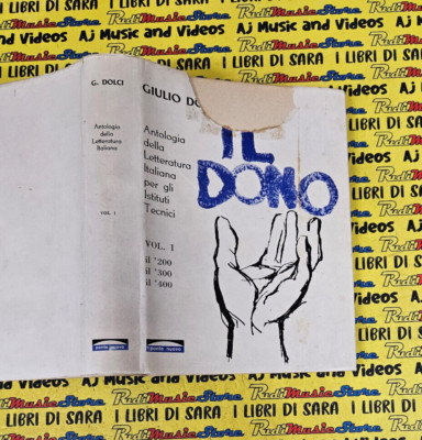Book libro IL DONO antologia letteratura italiana volume 1 GIULIO DOLCI  (AA2)