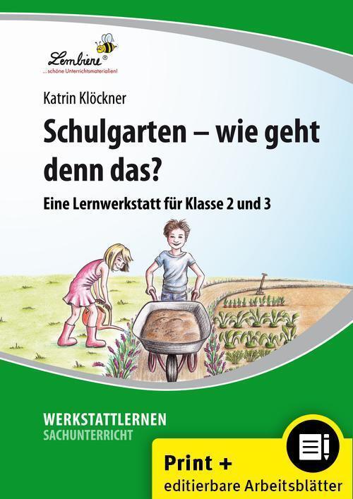 Thumbnail - Katrin Klöckner / Schulgarten - Wie Geht Denn Das? / 9783869986876