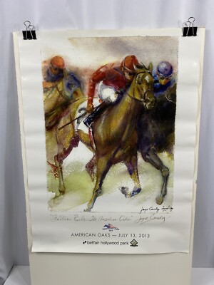Joyce Canaday American Oaks 2013 Hollywood Park Hirse Racing Poster Signed