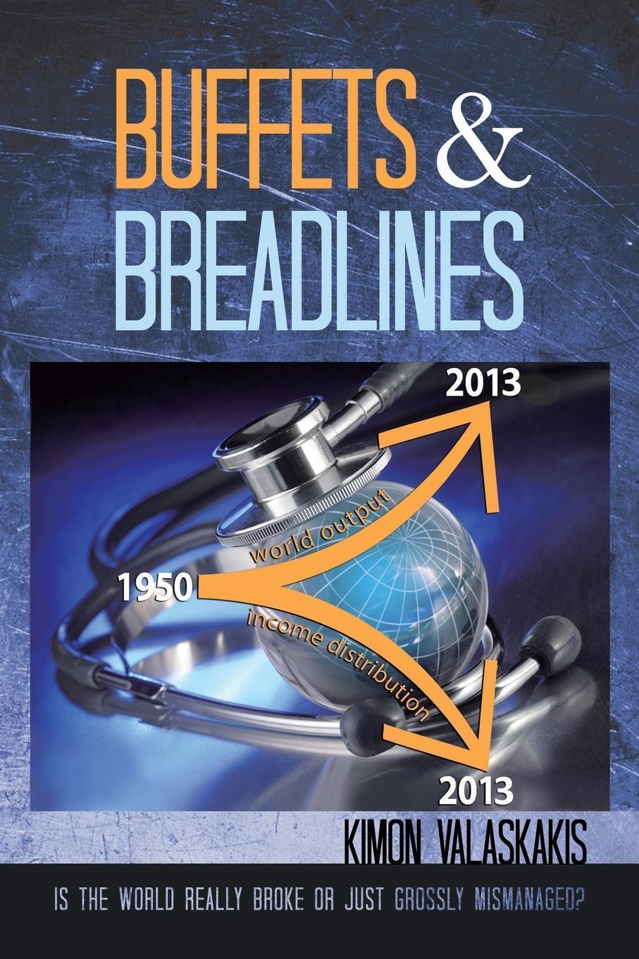 Kimon Valaskakis | Buffets And Breadlines | Taschenbuch | Englisch