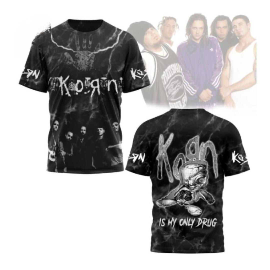 Korn Is My Only Drug Design 3D T-Shirt