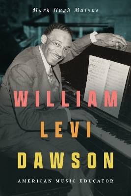William Levi Dawson - amerikanischer Musikpädagoge, März