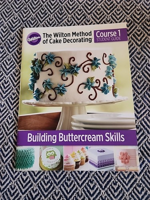 #ad The Wilton Method of Cake Decorating Course 1 Building buttercream skills $14.95