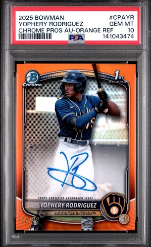 2025 Bowman Yophery Rodriguez 1st Chrome Orange Refractor Auto /25 PSA 10