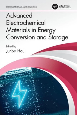 Advanced Electrochemical Materials in Energy Conversion and Storage | Junbo Hou