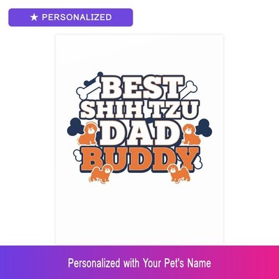 Custom Shih Tzu Pet Lover Poster Personalized Name Matte Art Print Dog Owner