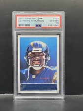 2001 TOPPS GALLERY #103 LADAINIAN TOMLINSON RC HOF PSA 10 Rookie Card. rookie card picture