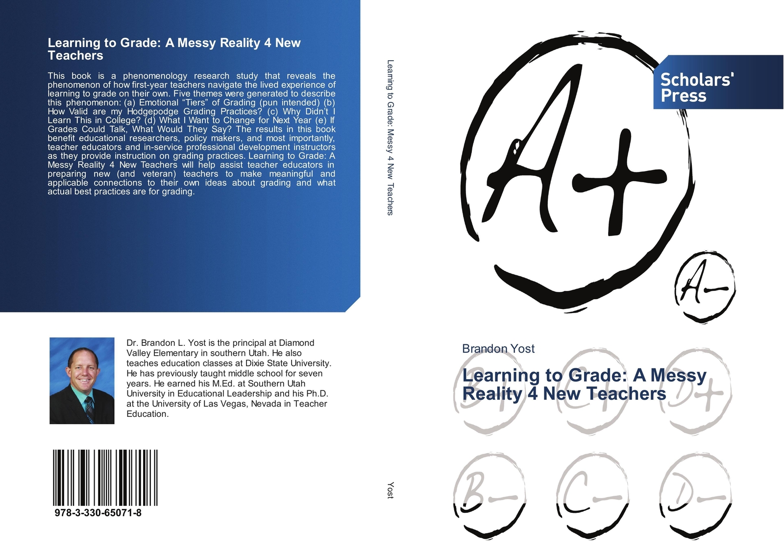 Learning To Grade: A Messy Reality 4 Teachers | Brandon Yost |