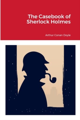 Doyle - Casebook of Sherlock Holmes - New paperback or softback - 31 - X555z