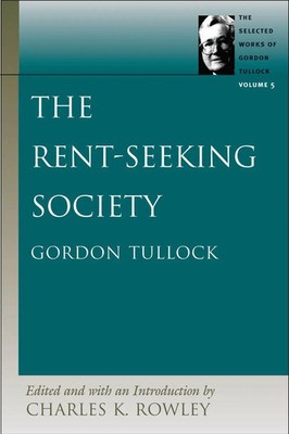 Rent-Seeking Society | Charles K Rowley | Englisch | Buch | Gebunden | 2005