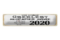 Blechschild Spruch 46X10 Cm Wir Haben üBerlebt Klopapier Krise 2020 Schild