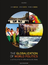 The Globalization of World Politics: An Introduction to International Relations,