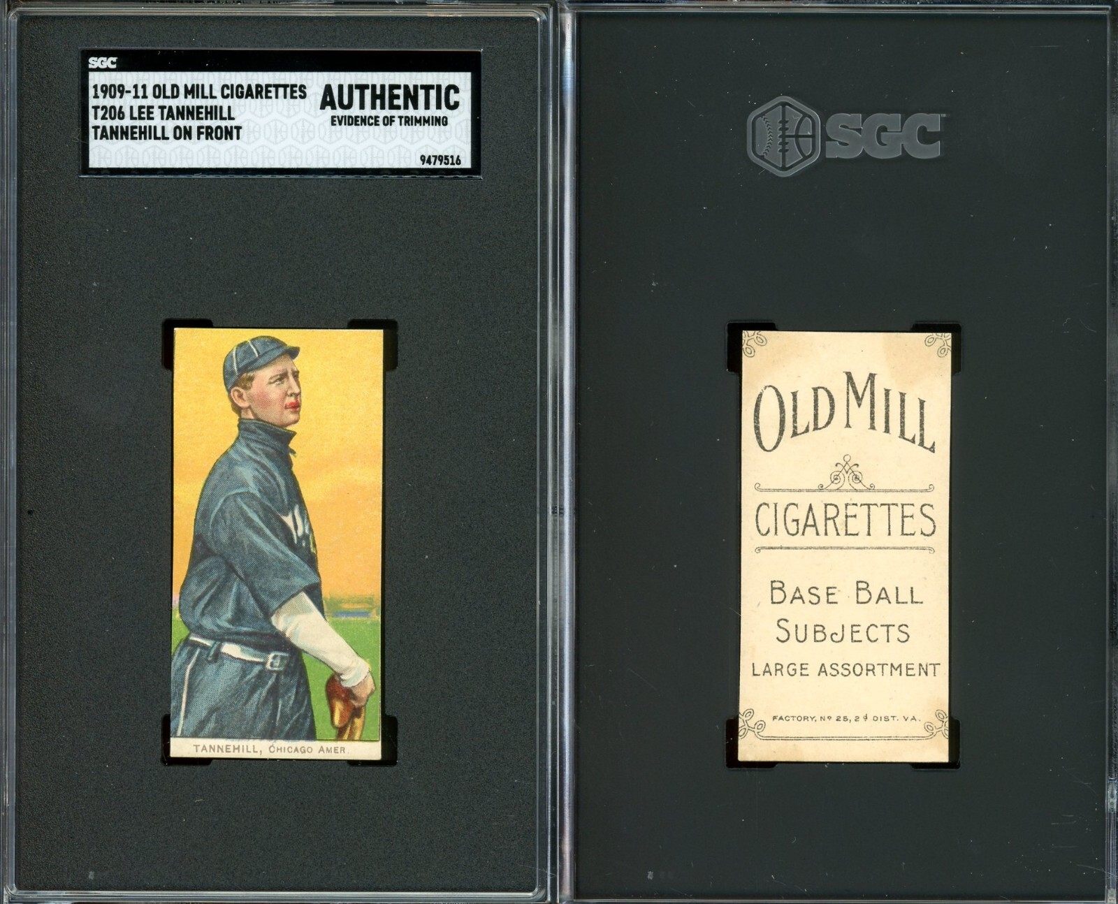 1909-1911 T206 Lee Tannehill on front White Sox SGC A ***Low Pop Old Mill***