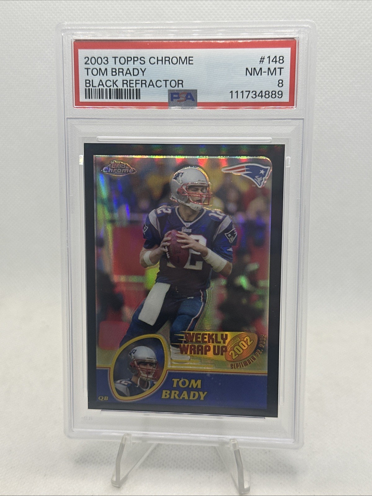 2003 Topps Chrome #148 Tom Brady /599 (Black Refractor) (PSA 8)