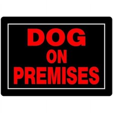 hillman dog on premises black and red aluminum Tin Metal Signs Home D cor 8x12
