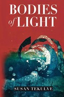 Bodies Of Light Susan Tekulve Taschenbuch Englisch 2024 Serving House Books