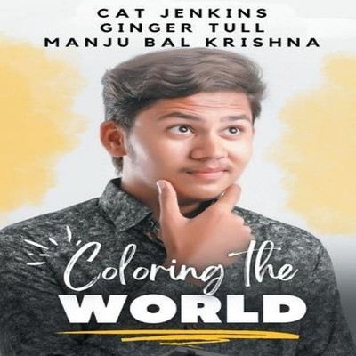 Coloring the World (These First Letters Book Five) Cat Jenkins Pa
