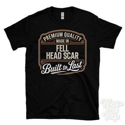 MADE IN FELL HEAD SCAR PREMIUM QUALITY BUILT TO LAST T-SHIRT Sedbergh England