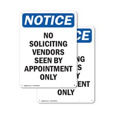  2 Pack No Soliciting Vendors Seen By OSHA Notice Sign Decal Metal Plastic