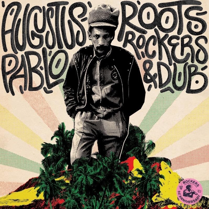 Augustus Pablo Roots Rockers & Dub Double LP Vinyl NSD828LP NEW