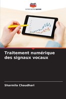 Sharmila Chaudhari | Traitement NuméRique Des Signaux Vocaux | Taschenbuch