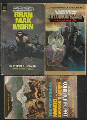 3 Robert E. Howard: Bran Mak Morn, Cormac Mac Art: Tigers, Solomon Kane: Skulls.