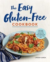 Lindsay Garza | The Easy Gluten-Free Cookbook | Taschenbuch | Englisch (2017)