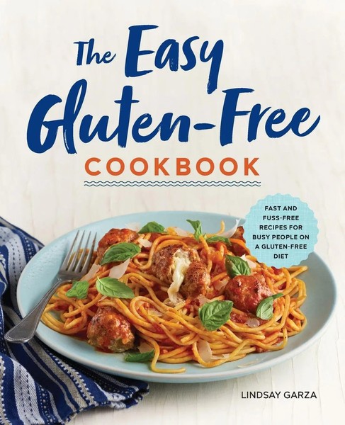 Lindsay Garza | The Easy Gluten-Free Cookbook | Taschenbuch | Englisch (2017)-image