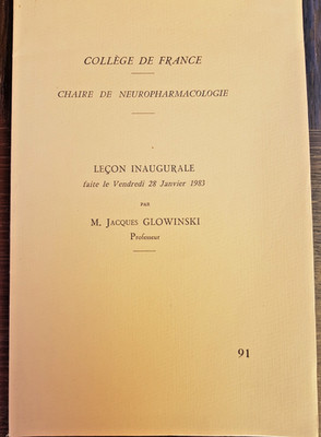 altes Buch Eröffnungslektion Lehrstuhl Neuropharmakologie Jacques Glowinski 1983