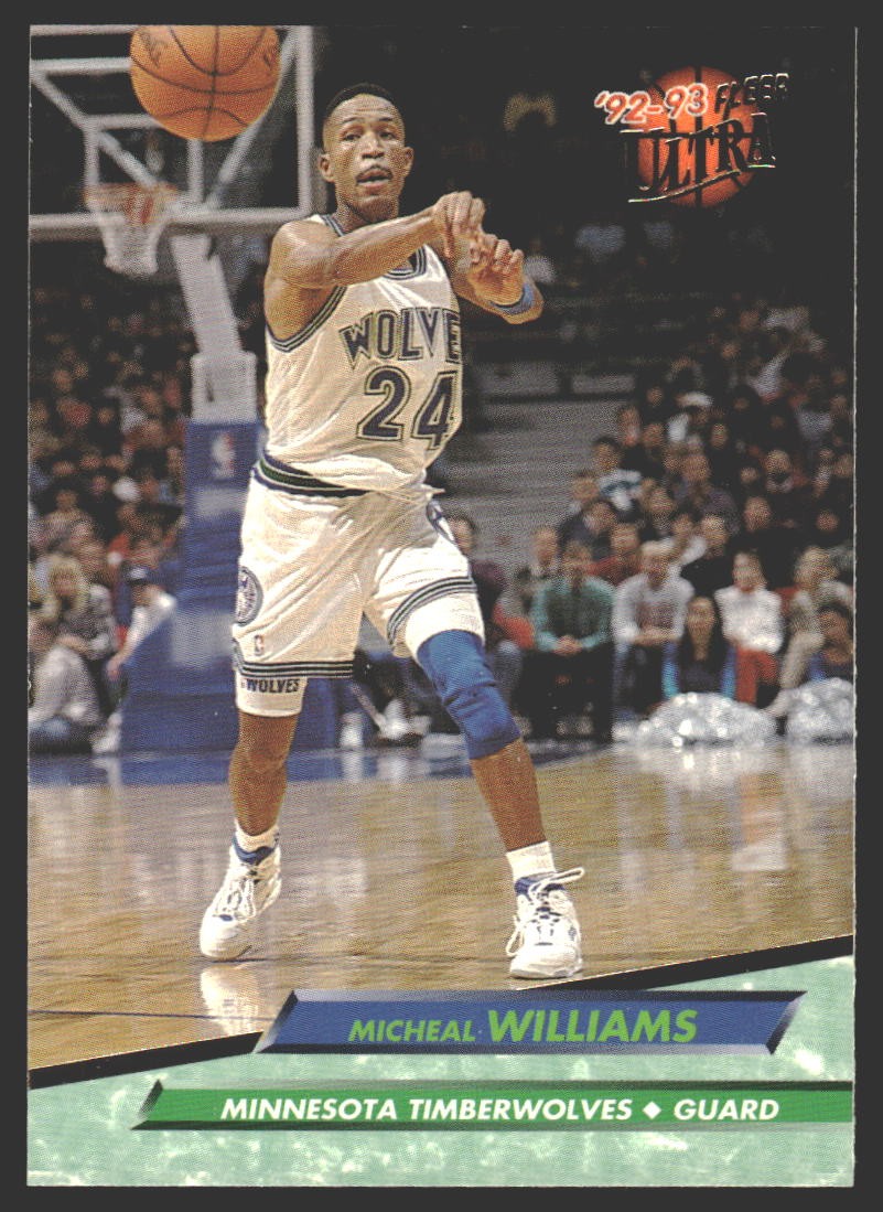 Micheal Williams #311 1992-93 Ultra Minnesota Timberwolves