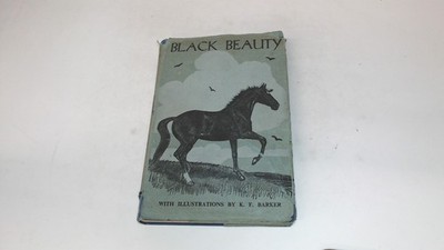 			Black Beauty: The Life Story Of A Horse, Anna Sewell, Adam and Ch		