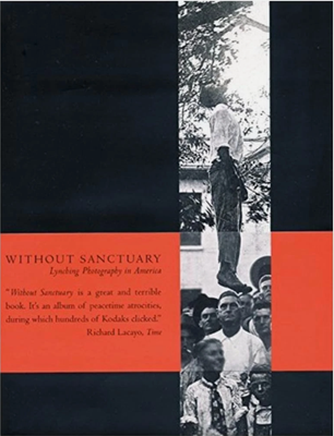#ad Without Sanctuary : Lynching Photography in America Hardcover by James Allen $54.99