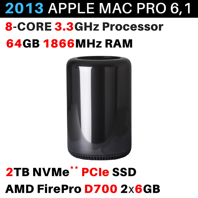 2013 Mac Pro ・ 3.3GHz 8-core ・ 64GB RAM ・ 2TB SSD ・ FirePro