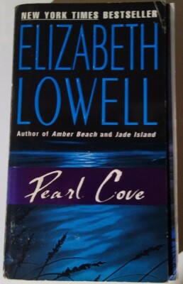 Pearl Cove by Elizabeth Lowell Pearl Cove by Elizabeth Lowell