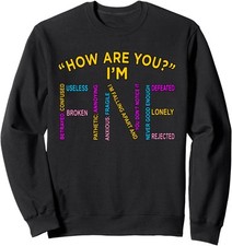 I'm Fine Mental Health Awareness Supporter Graphic Unisex Crewneck Sweatshirt