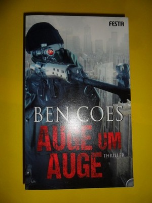 Ben Coes :  Auge um Auge