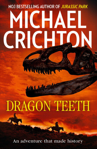 Thumbnail - Dragon Teeth By Michael Crichton