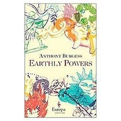 Earthly Powers by Anthony Burgess