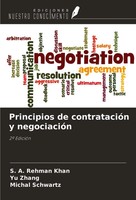 Principios De ContratacióN Y NegociacióN 2ª EdicióN S. A. Rehman Khan (U. A.)